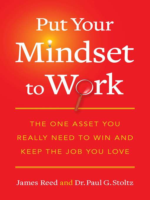 Title details for Put Your Mindset to Work by James Reed - Available